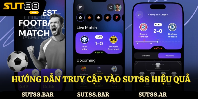 Hướng dẫn truy cập vào Sut88 hiệu quả