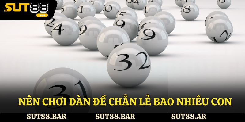 Cách tính dàn đề chẵn lẻ bao nhiêu con theo xác suất