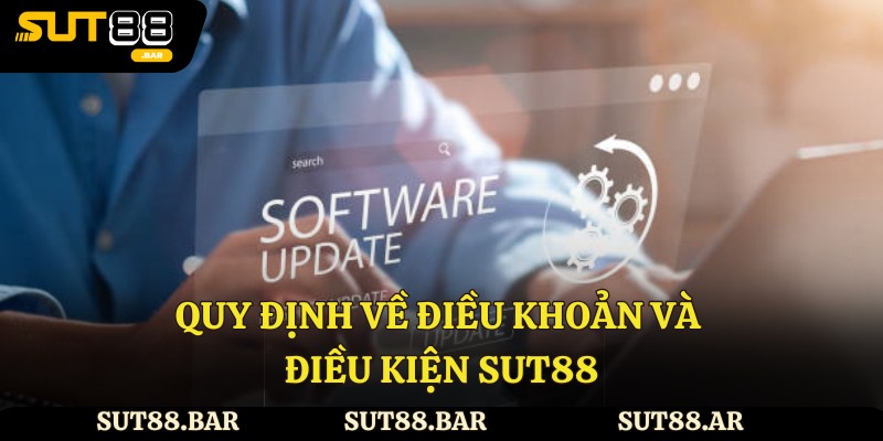 Quy định về độ tuổi được tham gia vào Sut88